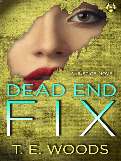 Title details for Dead End Fix by T. E.  Woods - Available